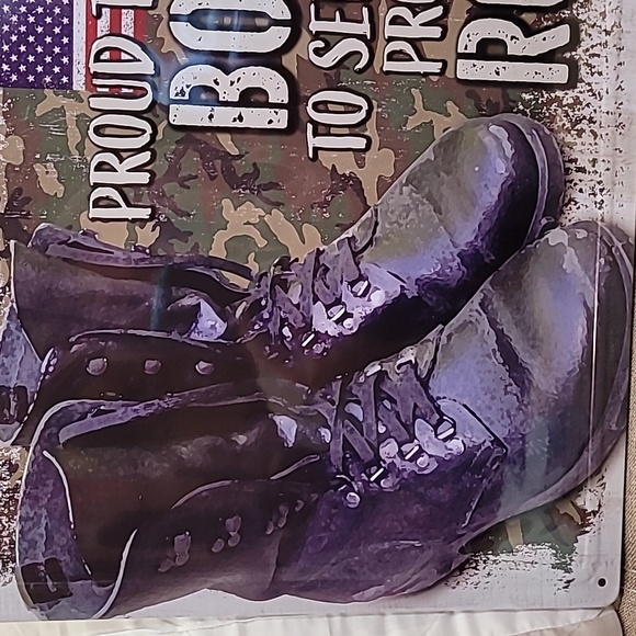 NEW, Proud to Wear My Boots to Serve & Protect My Roots Metal Sign - Picture 2 of 5